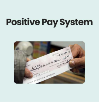 Positive Pay System